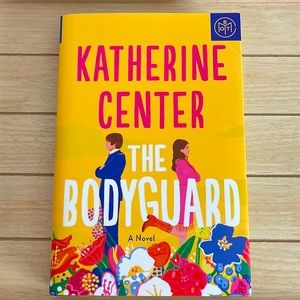 The Bodyguard by Katherine Center Book of the Month Hard Cover Book